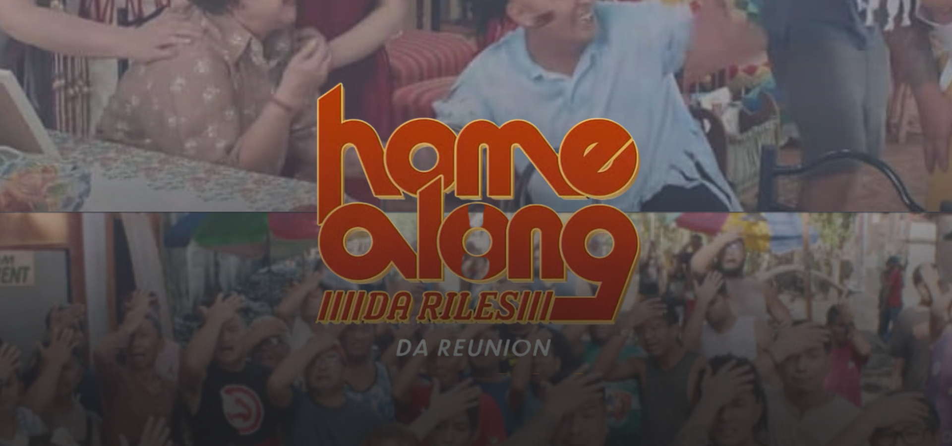 Cosme family is back!: ‘Home Along Da Riles’ Cast Reunites