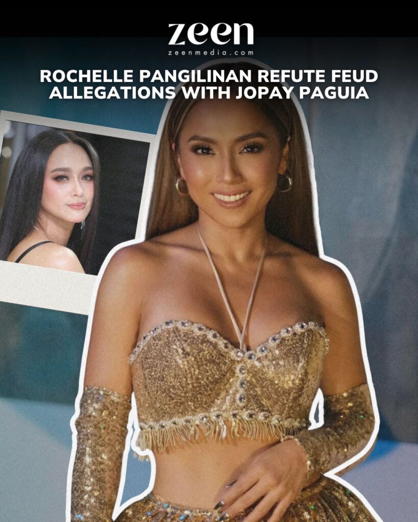 Rochelle Pangilinan Refute Feud Allegations with Jopay Paguia