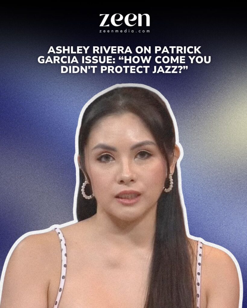 Ashley Rivera on Patrick Garcia Issue: &ldquo;How come you didn&rsquo;t protect Jazz?&rdquo;